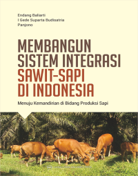 Image of Membangun Sistem Integrasi Sawit-Sapi di Indonesia