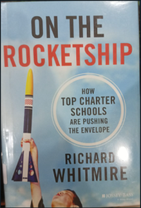 Image of On the Rocketship : How Top Charter School are Pushing the Envelope