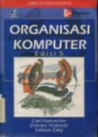 Image of Organisasi Komputer : Edisi 5