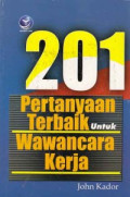 201 Pertanyaan Terbaik Untuk Wawancara Kerja
