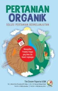 Image of Pertanian Organik : Solusi Pertanian Berkelanjutan