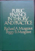 PUBLIC FINANCE IN THEORY AND PRACTICE