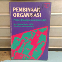 Image of Pembinaan Organisasi: Proses Diagnosa dan Intervensi