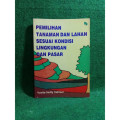 Pemilihan Tanaman dan lahan Sesuai Kondisi Lingkungan dan Pasar