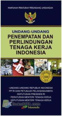 Image of Undang-Undang Penempatan dan Perlindungan Tenaga Kerja Indonesia : Edisi Revisi 2010