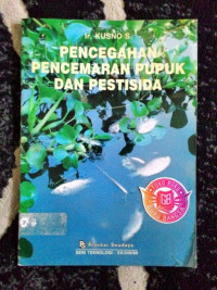 Image of Pencegahan Pencemaran Pupuk dan Pestisida