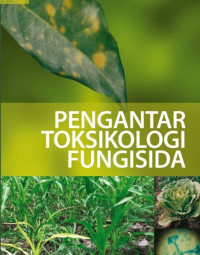 Image of Pengantar Toksikologi Fungisida