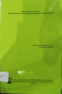 Image of Petunjuk Pelaksana Pengawetan Proses Vakum/Tekan