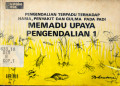 Pengendalian Terpadu Terhadap Hama, Penyakit dan Gulma pada padi 1