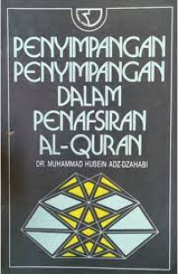 Image of Penyimpangan-Penyimpangan dalam Penafsiran Al-Quran
