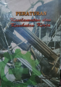 Image of Peraturan Keselamatan dan Kesehatan Kerja