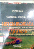 Peraturan Perundang-Undangan : Sistem Budidaya Tanaman