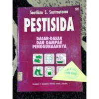Image of Pestisida : Dasar-Dasar dan Dampak Penggunaannya