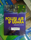Polusi Air dan Udara