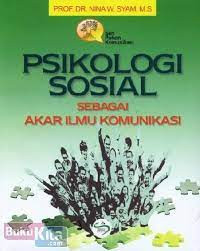 Image of Psikologi Sosial Sebagai Akar Ilmu Komunikasi