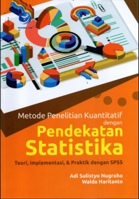 Image of Metode Penelitian Kuantitatif dengan Pendekatan Statistika