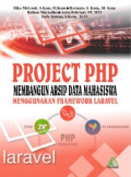Project PHP Membangun Arsip Data Mahasiswa menggunakan Framework Laravel