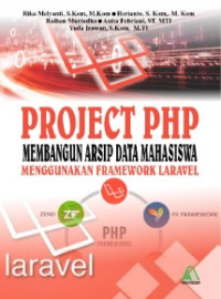 Project PHP Membangun Arsip Data Mahasiswa menggunakan Framework Laravel