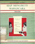 Siap Mengikuti Wawancara