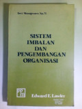 Sistem Imbalan dan Pengembangan Organisasi