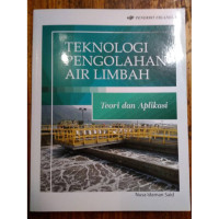 Image of Teknologi Pengolahan Air Limbah: Teori dan Aplikasi