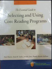 Image of The Essential Guide to Selecting and Using Core Reading Programs