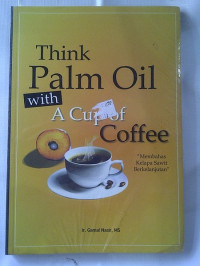 Image of Think Palm Oil with a Cup of Coffe