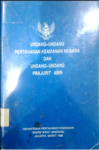 Image of Undang-Undang Pertahanan Keamanan Negara dan undang-Undang Prajurit ABRI