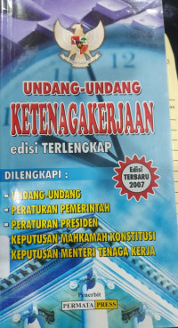 Image of Undang-Undang Ketenagakerjaan Edisi Terlengkap