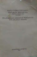 Keputusan Republik Indonesia Nomor 16 Tahun 1994 Tentang: Pelaksanaan Anggaran Pendapatan dan Belanja Negara
