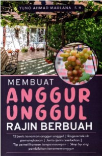 Image of Membuat Anggur Unggul Rajin Berbuah