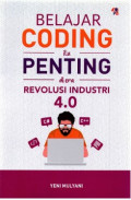 Belajar Coding Itu Penting Di Era Revolusi Industri 4.0