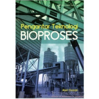 Image of Pengantar Teknologi Bioproses