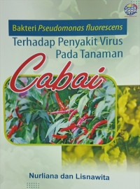 Image of Bakteri Pseudomonas Fluorescens Terhadap Penyakit Virus pada Tanaman Cabai