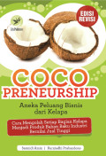 Coco Preneurship : Aneka Peluang Bisnis dari Kelapa