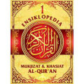 Ensiklopedia: Mukjizat & Khasiat Al-Quran