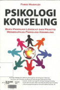 Psikologi Konseling: Buku Panduan Lengkap dan Praktis Menerapkan Psikologi Konseling