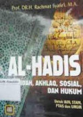 Al-Hadis, Aqidah. Akhlaq, Sosial, dan Hukum