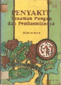 Image of Penyakit Tanaman Pangan dan Pembasmiannya