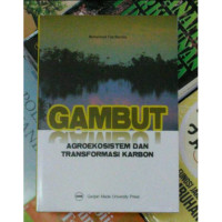 Image of Gambut Agroekosistem dan Transformasi Karbon