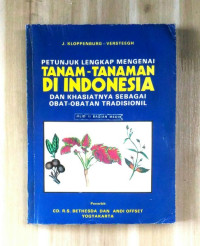 Image of Petunjuk Lengkap Mengenai Tanaman-Tanaman di Indonesia dan Khasiatnya Sebagai Obat-Obatan Tradisionil