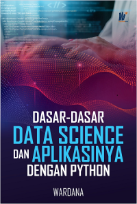 Dasar - Dasar Data Science dan Aplikasi dengan Python