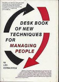Desk Book Of New Techniques For Managing People