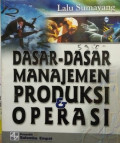 Dasar-dasar Manajemen Produksi & Operasi