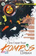 Cara Cepat Buat Kompos Dari Limbah