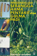 Pengendalian Serangga Hama Penyakit dan Gulma Padi