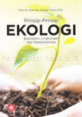 Prinsip - Prinsip Ekologi ,( Ekosistem, Lingkungan Dan Pelestariannya )