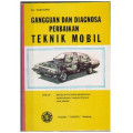 Gangguan dan Diagnosa Perbaikan Teknik Mobil