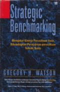 Strategic Benchmarking : Mengukur  Kinerja Perusahaan Anda