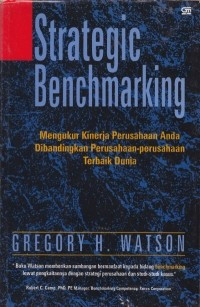 Image of Strategic Benchmarking : Mengukur  Kinerja Perusahaan Anda